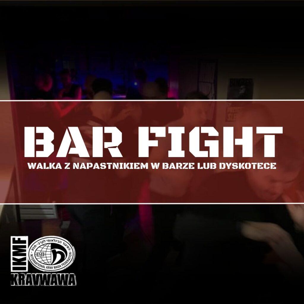 Kravwawa Seminarium Bar Fight